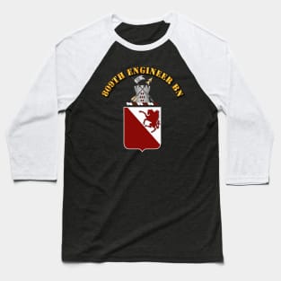809th Engineer Bn - Coat of Arms Baseball T-Shirt